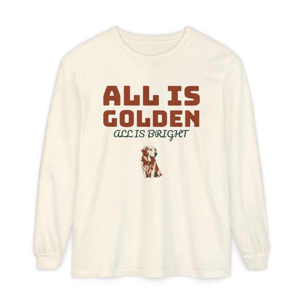 Cream long-sleeve shirt printed with ALL IS GOLDEN, ALL IS BRIGHT and a small golden retriever